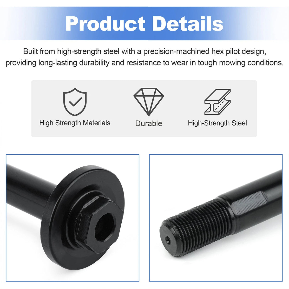 109-7431 Hex Pilot Spindle For Exmark Zero Turn Mowers–Quest,Pioneer, Radius E/S