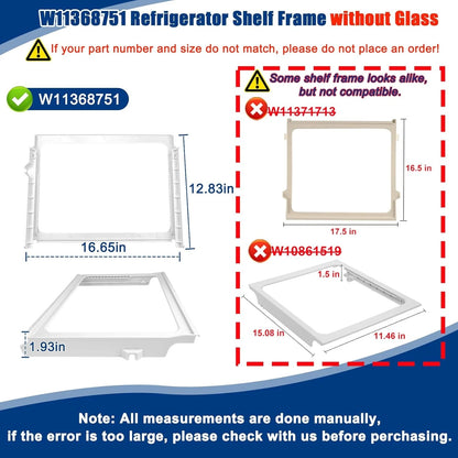 W11368751, W10905531 Refrigerator Shelf Frame(no glass) Compatible with white