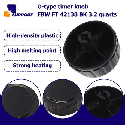 SURPOUF Timer knob FBW FT 42138 BK 3.2 Quart Fits For as pic, Black