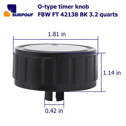SURPOUF Timer knob FBW FT 42138 BK 3.2 Quart Fits For as pic, Black