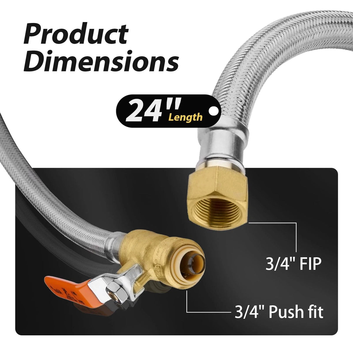 1 Pack Foskan 24" Length Flexible Corrugated Hose, 3/4"Push 3/4"x 3/4"FIP,24"