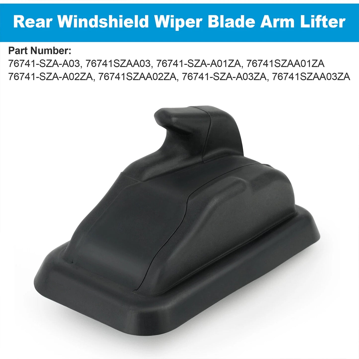 Rear Wiper Arm Lifter For Honda Pilot 2009-2015 76741-SZA-A03