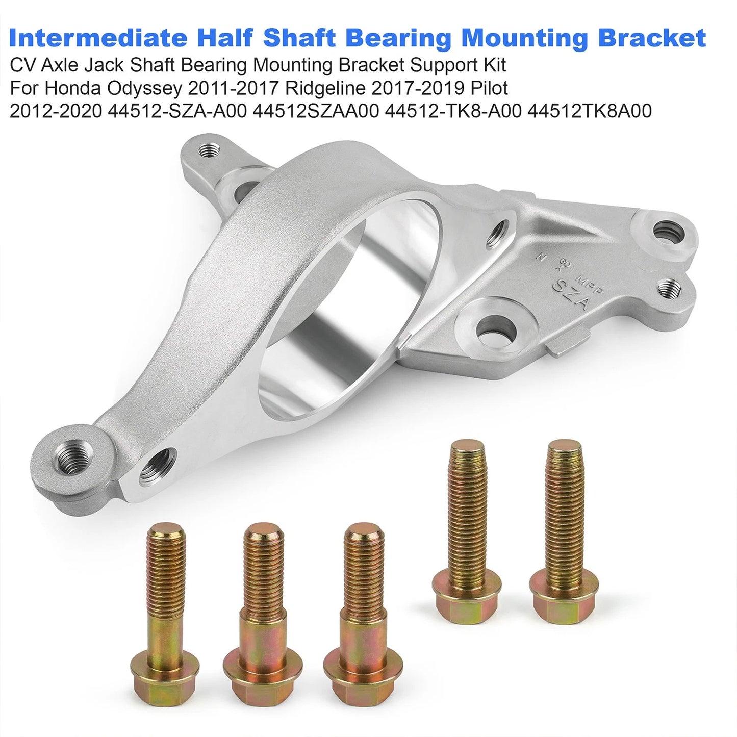 CV Axle Half Shaft Bracket For Honda Odyssey 2011-2017 44512-SZA-A00